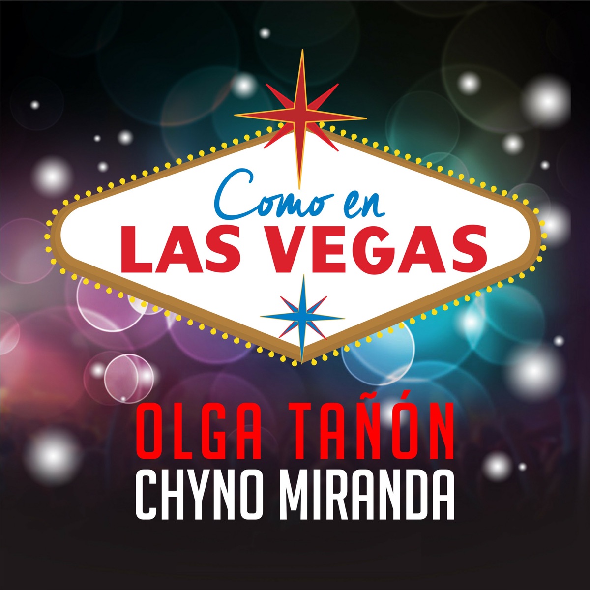 Como en las Vegas - Single by Olga Tañón & Chyno Miranda album cover