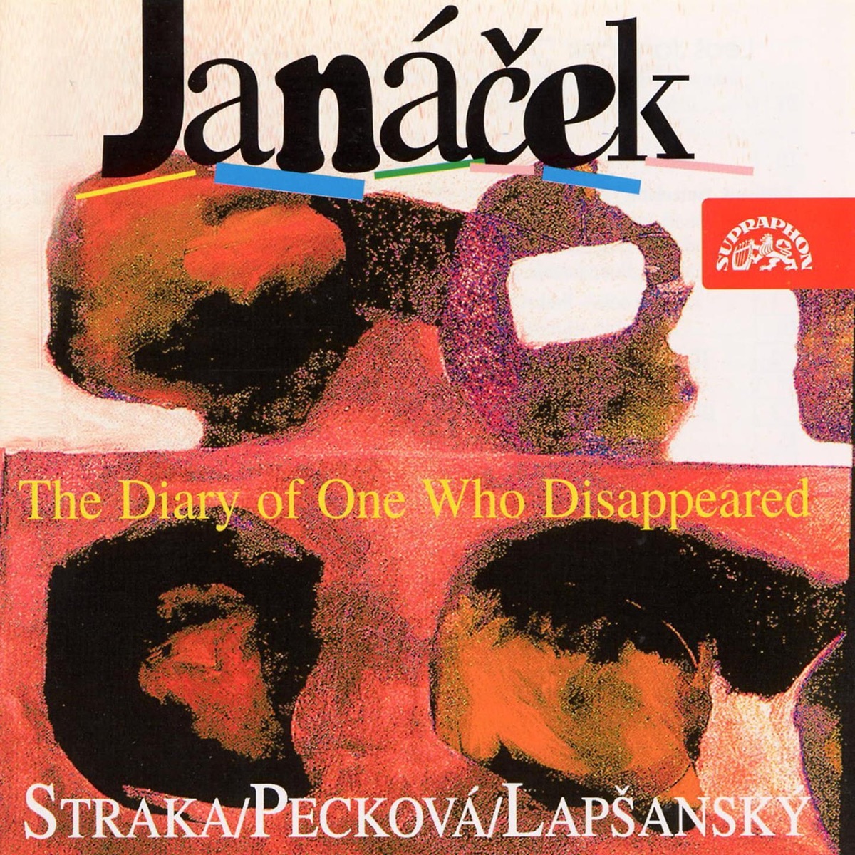 Janáček: The Diary of One Who Disappeared by Peter Straka, Dagmar Pecková & Marian Lapsansky album cover
