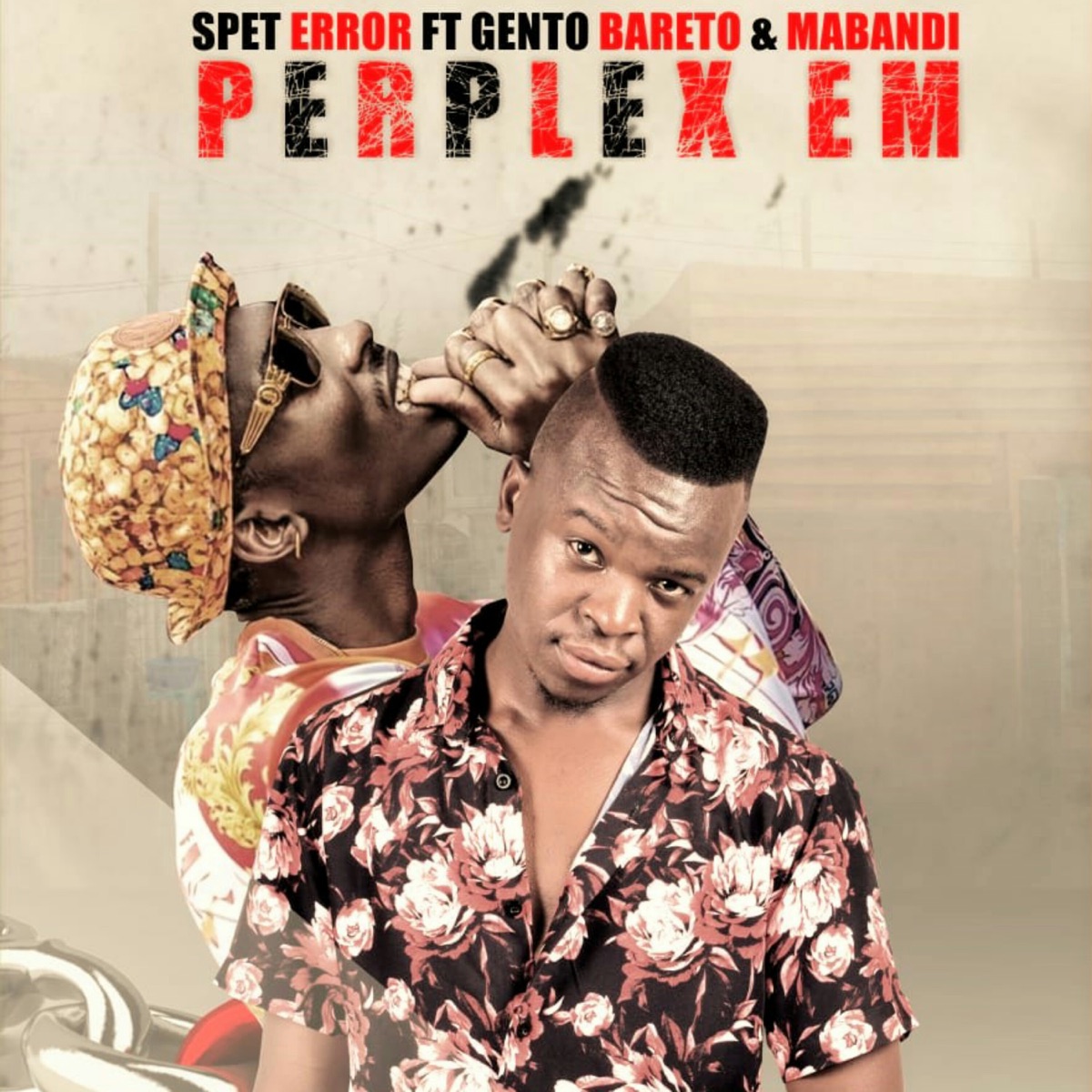 Perplex Em (feat. Gento Bareto & Mabandie) - Single by Spet Error album cover