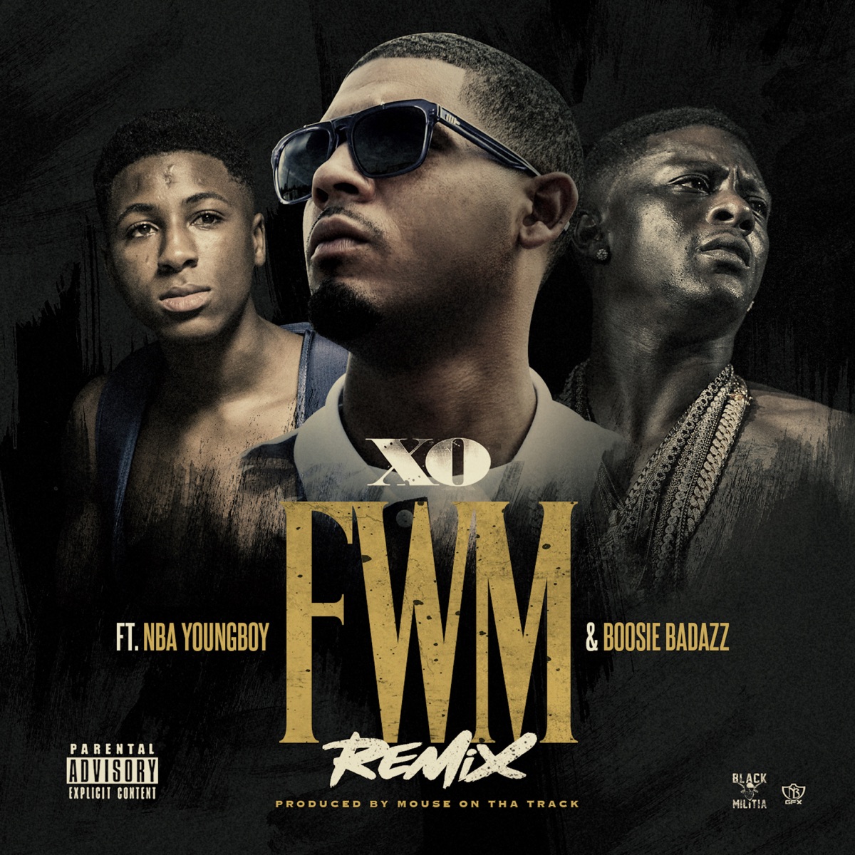FWM Remix (feat. YoungBoy Never Broke Again & Boosie Badazz) - Single by XO album cover artwork