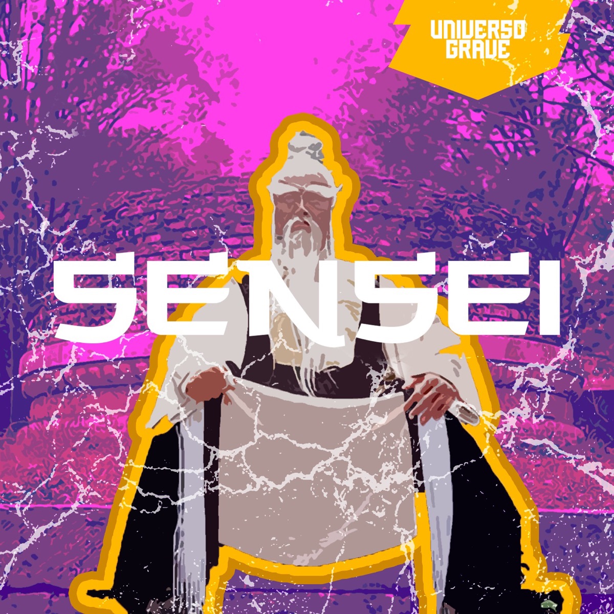 Sensei (feat. Young Daddy & FAL) - Single by Universo Grave album cover