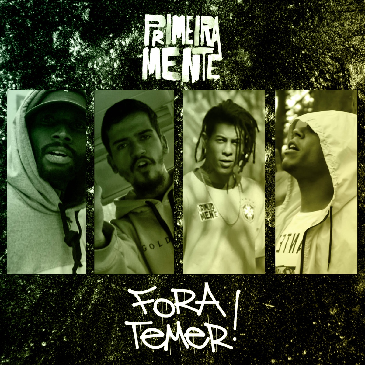 Fora Temer! (feat. Teaga) - Single by PrimeiraMente & NP Vocal album cover