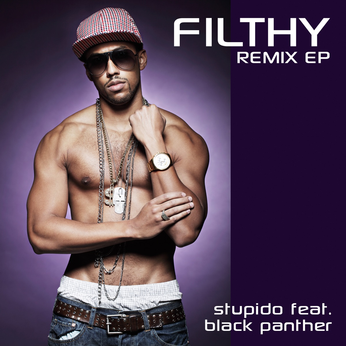 Filthy (feat. Black Panther) [Remix EP] by Stupido album cover