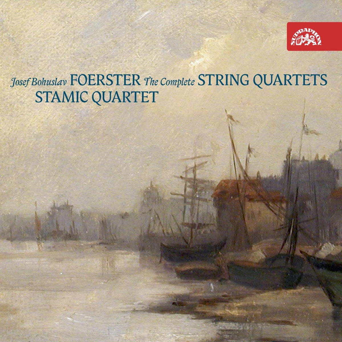 Foerster: The Complete String Quartets by Jana Bouskova, Jiří Hudec & Stamic Quartet album cover