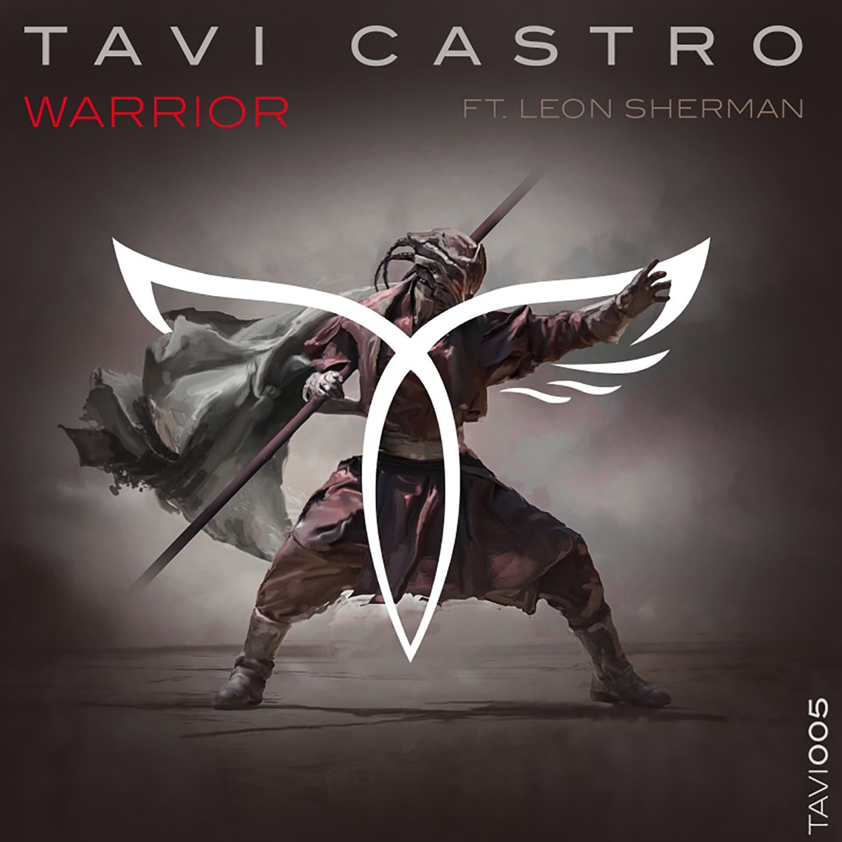 Warrior (feat. Leon Sherman) - Single by Tavi Castro album cover