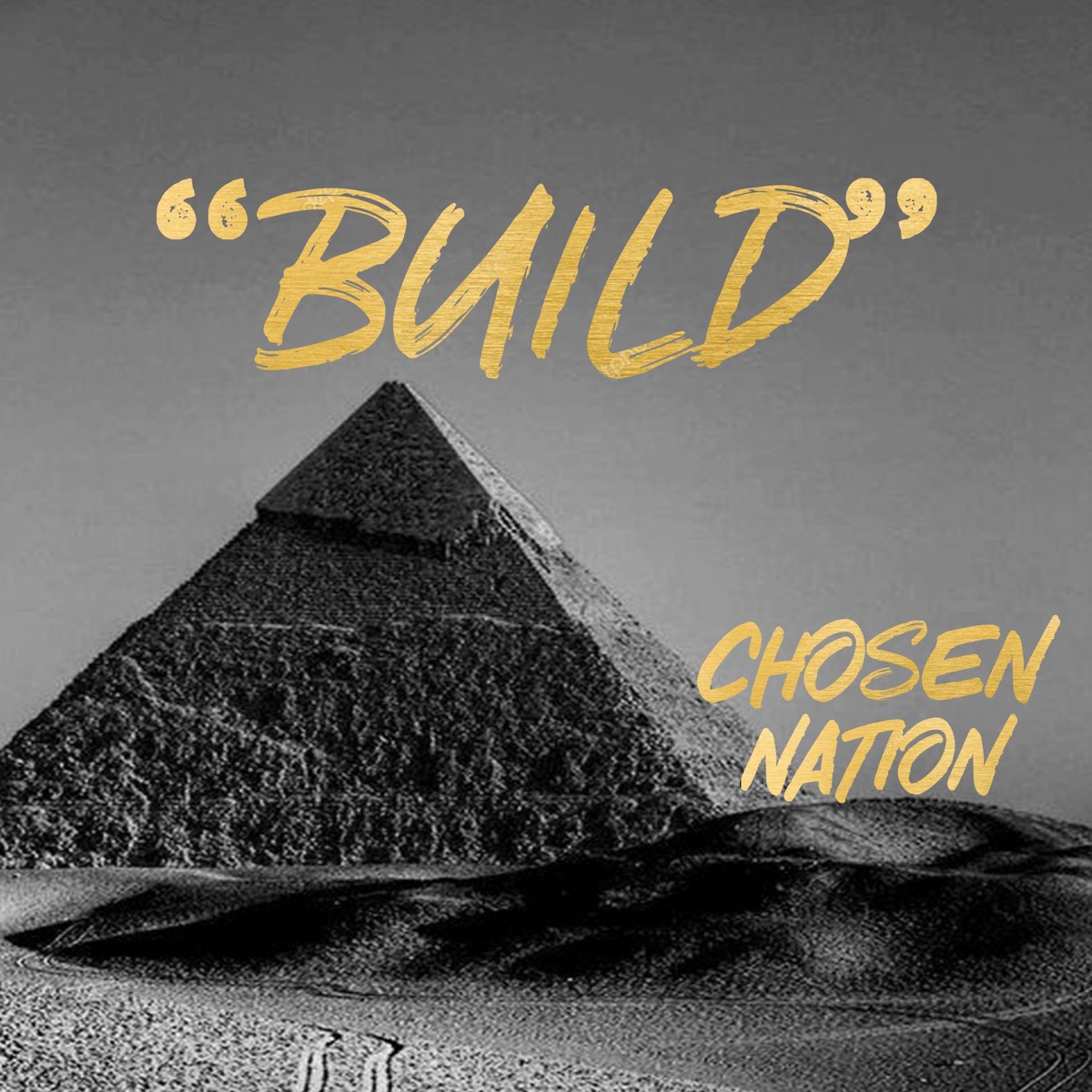 Build (feat. Chosen) - Single by Chosen Nation album cover