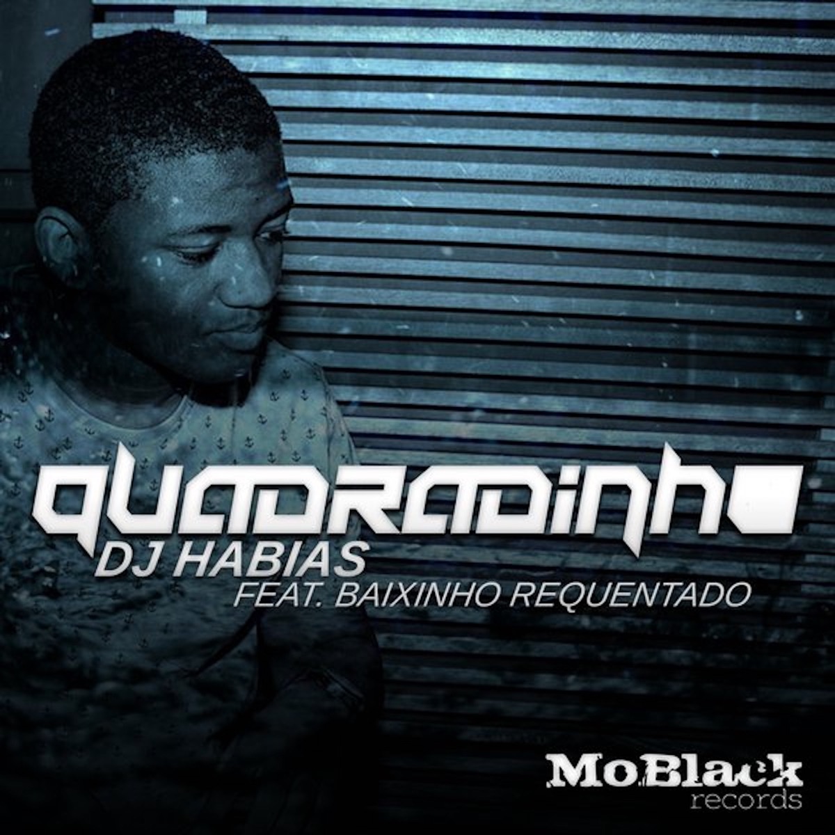 Quadradinho (feat. Baixinho Requentado) - Single by Dj Habias album cover