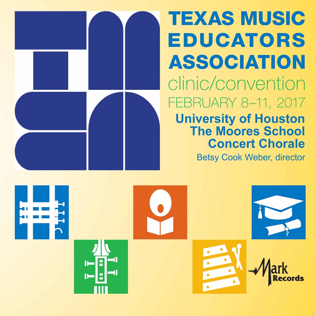 2017 Texas Music Educators Association (TMEA): University of Houston Moores School Concert Chorale [Live] by University of Houston Moores School Concert Chorale & Betsy Cook Weber album cover