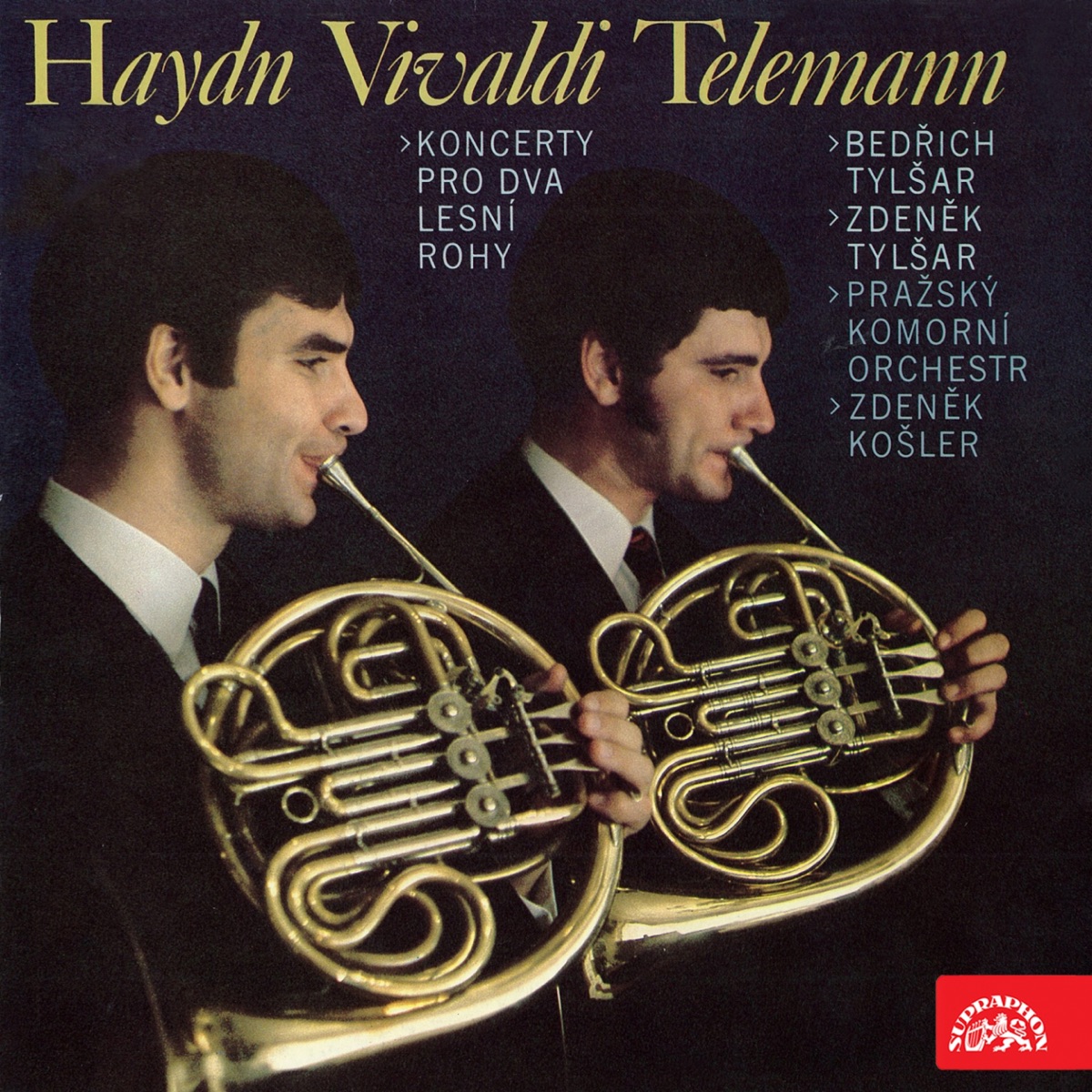 Haydn, Vivaldi, Telemann: Concertos for 2 French Horns and Orchestra by Bedrich Tylsar, Zdenek Tylsar, Zdeněk Košler & Prague Chamber Orchestra album cover