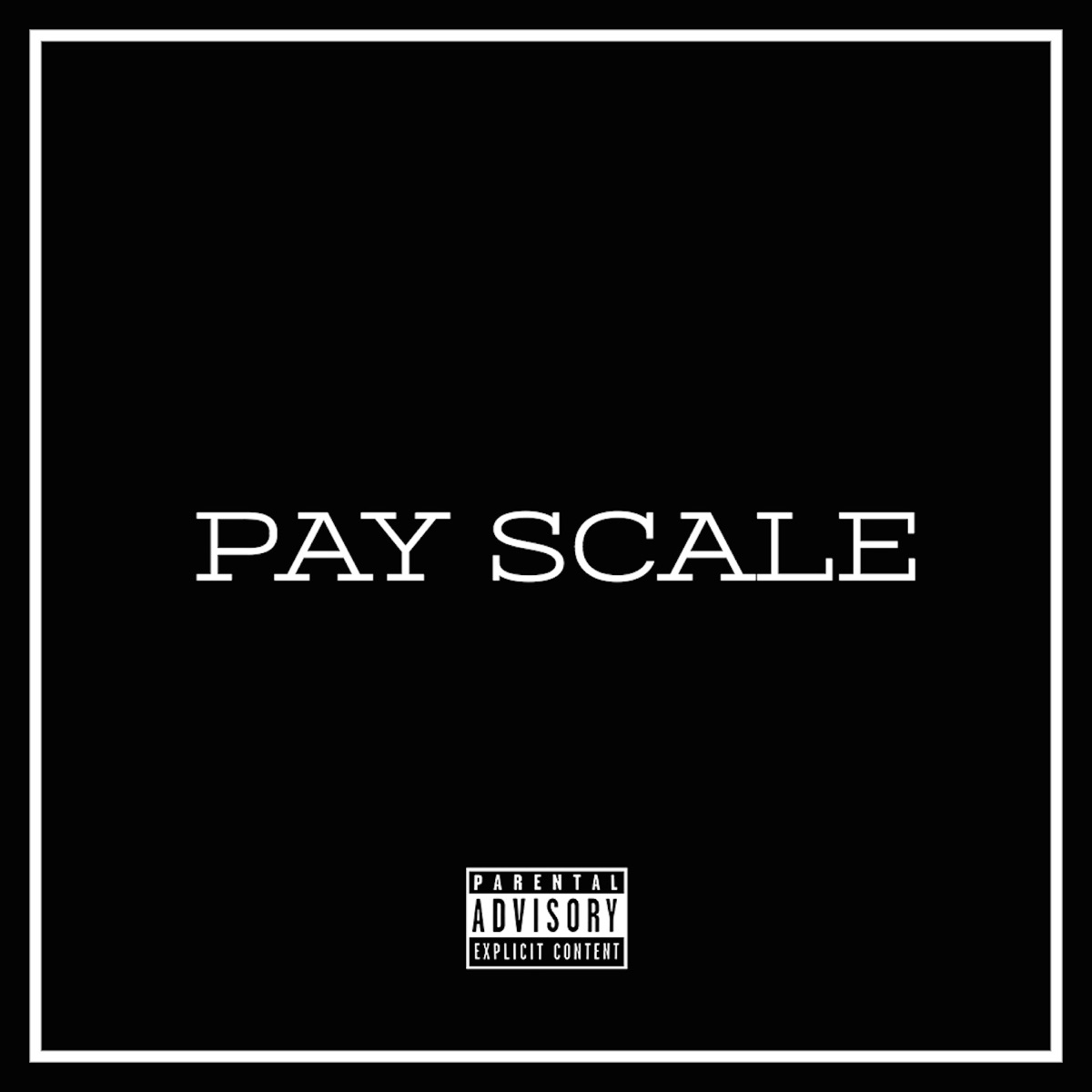 Pay Scale (feat. Larry June) - Single by Curren$y album cover artwork