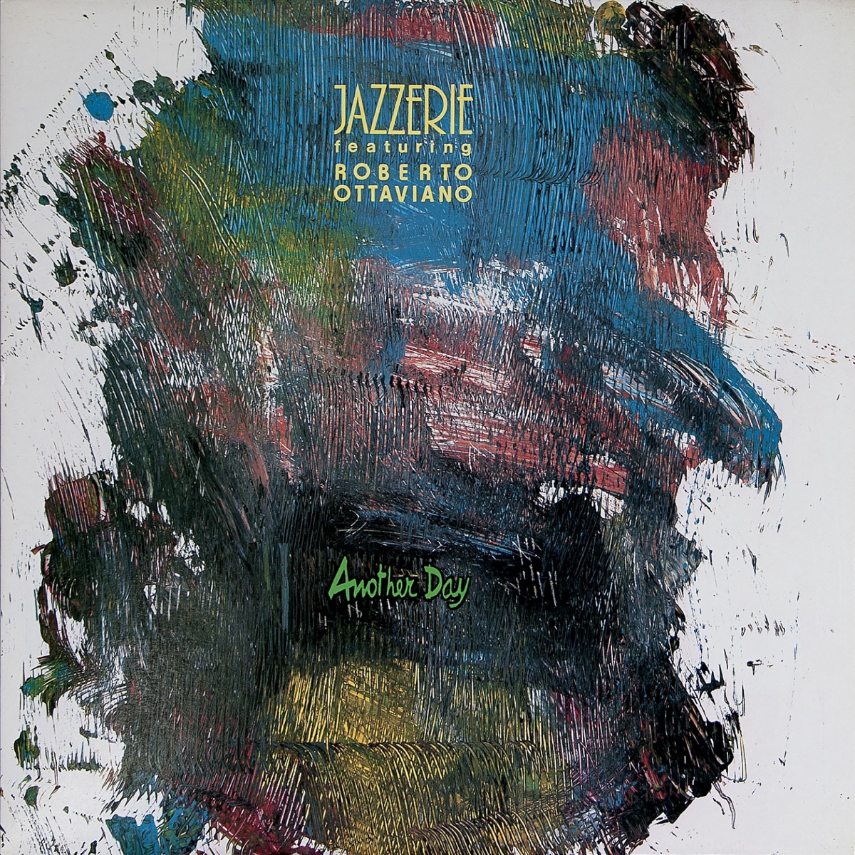Another Day (feat. Roberto Ottaviano) by Jazzerie album cover