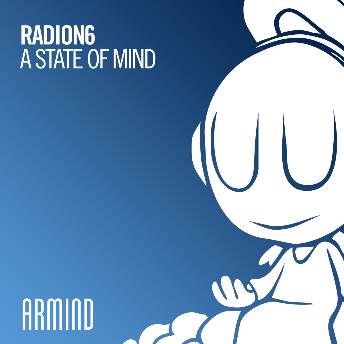 A State of Mind - Single by Radion6 album cover