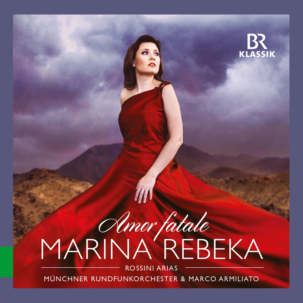 Amor fatale: Rossini Arias by Marina Rebeka, Munich Radio Orchestra & Marco Armiliato album cover