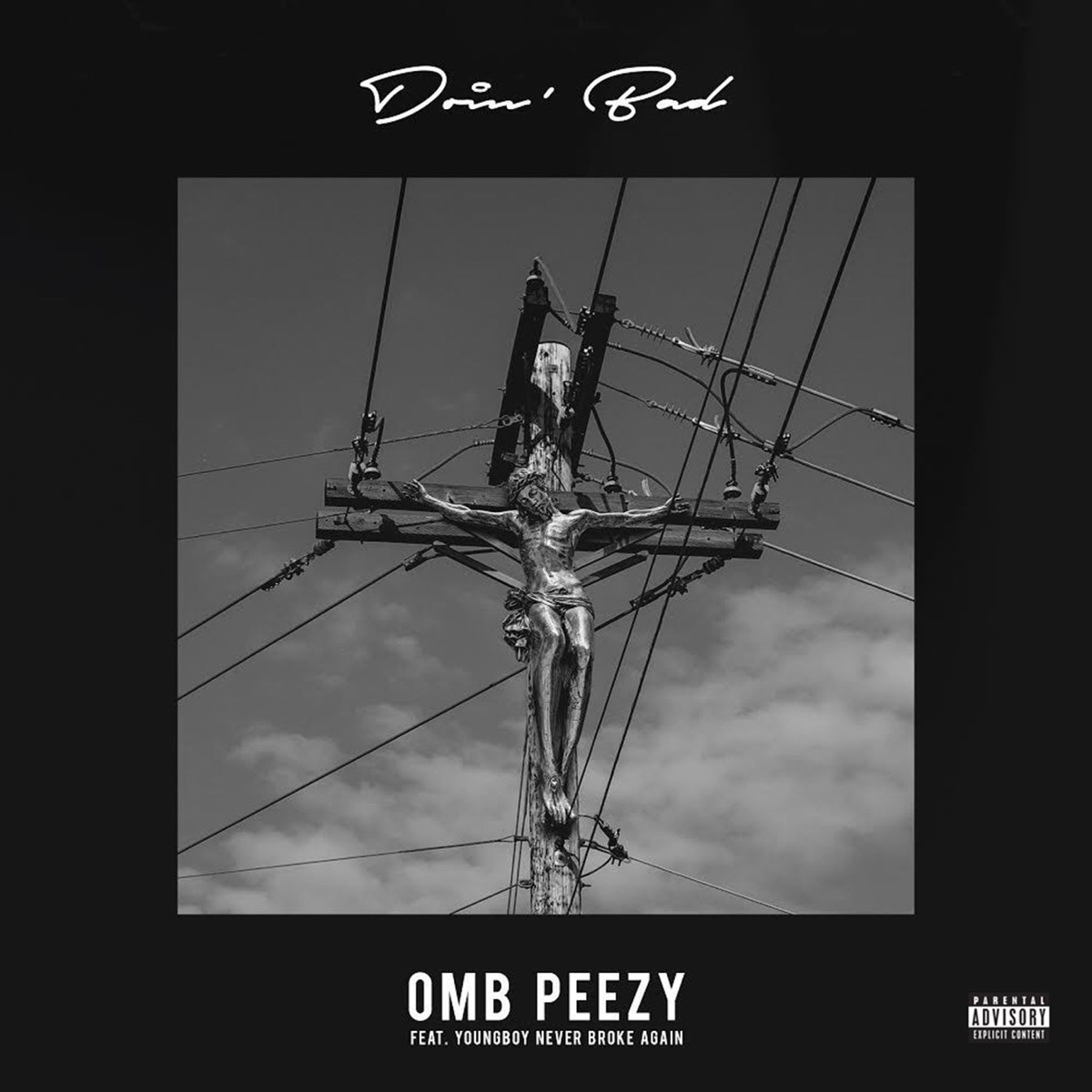 Doin Bad (feat. YoungBoy Never Broke Again) - Single by OMB Peezy album cover artwork
