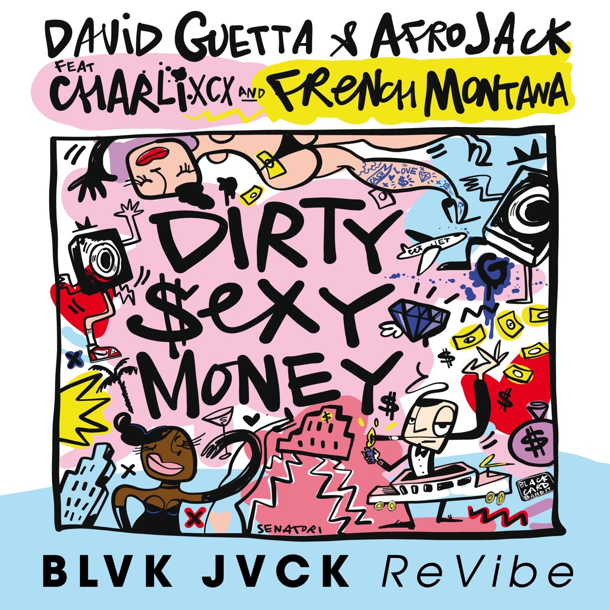 Dirty Sexy Money (feat. Charli XCX & French Montana) [BLVK JVCK ReVibe] - Single by David Guetta & AFROJACK album cover artwork