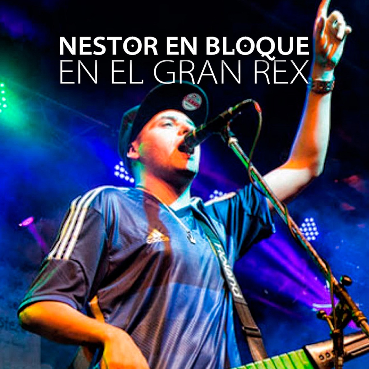 En el Gran Rex (En Vivo) by Néstor En Bloque album cover
