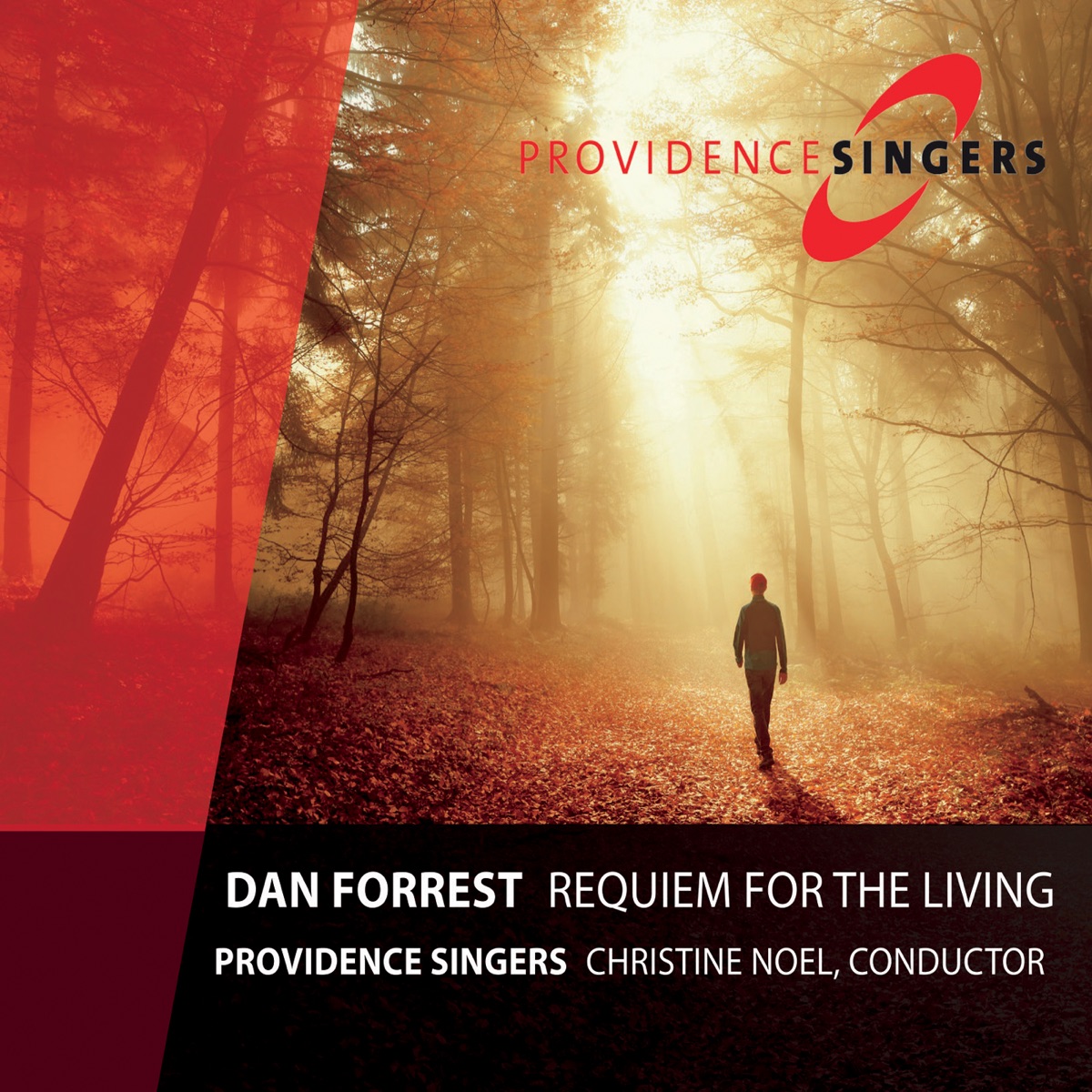 Dan Forrest: Requiem for the Living by Providence Singers & Christine Noel album cover
