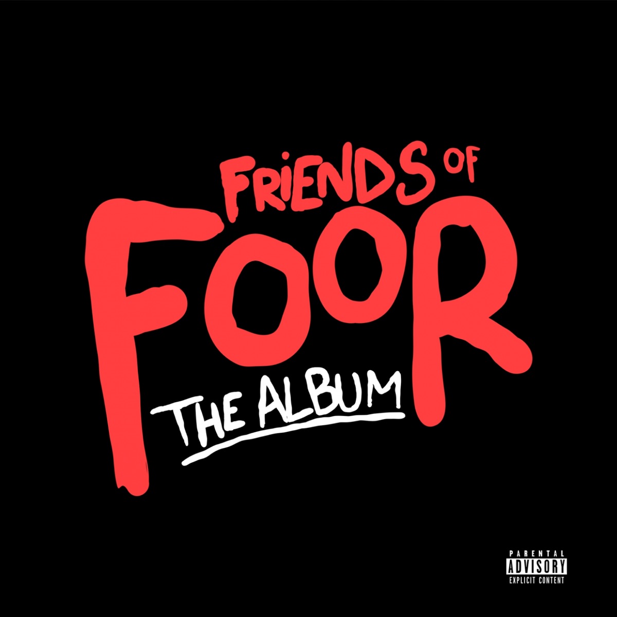 Friends of FooR by FooR album cover