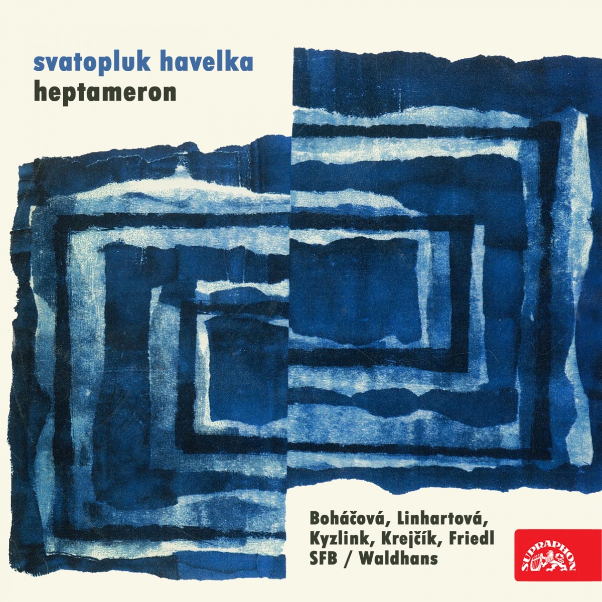 Havelka: Heptameron. Symphonic Poem by Marta Boháčová, Vlasta Linhartová, Vladimir Krejcik, Jan Kyzlink, Milan Friedl, Jiri Waldhans & Filharmonie Brno album cover