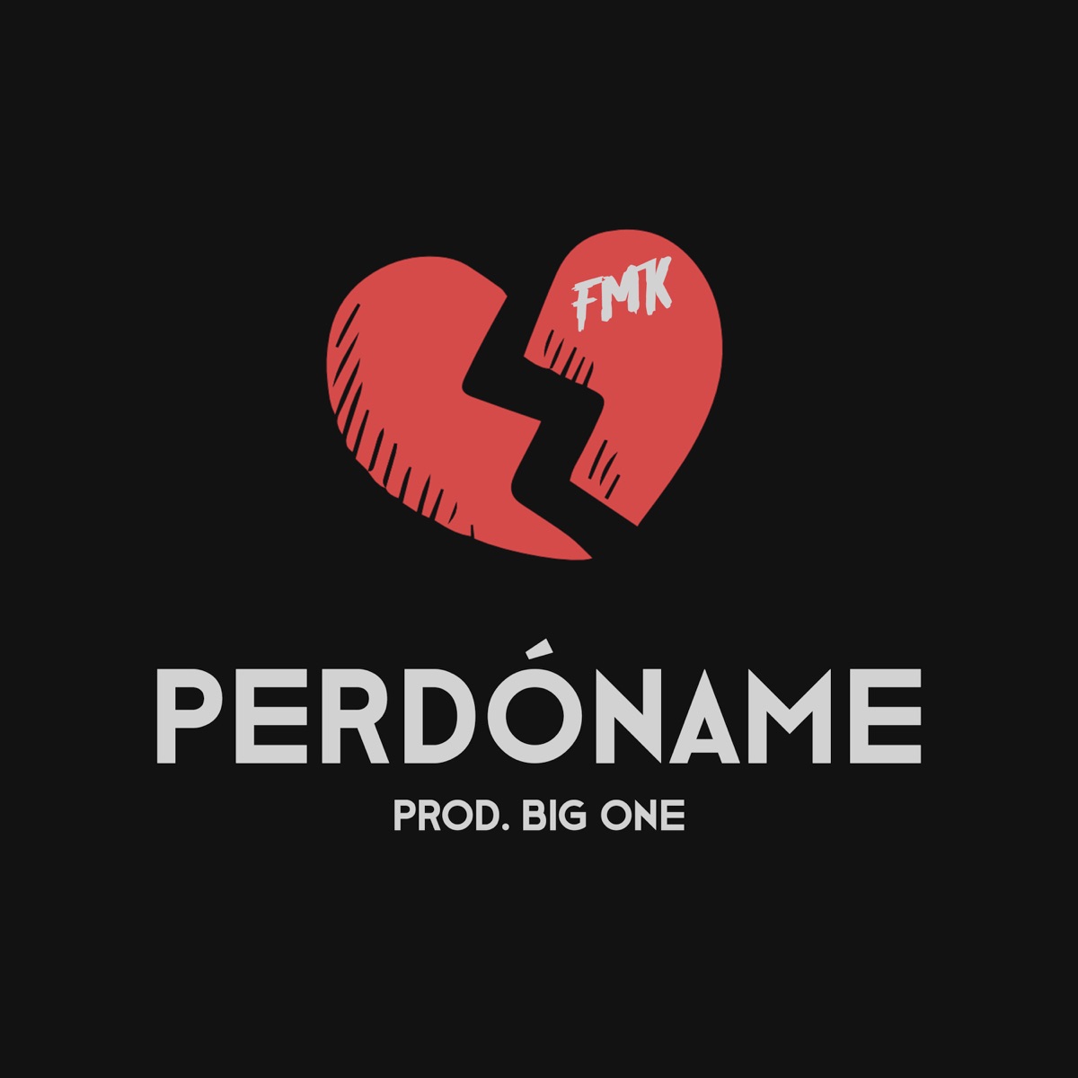 Perdóname - Single by Big One & FMK album cover