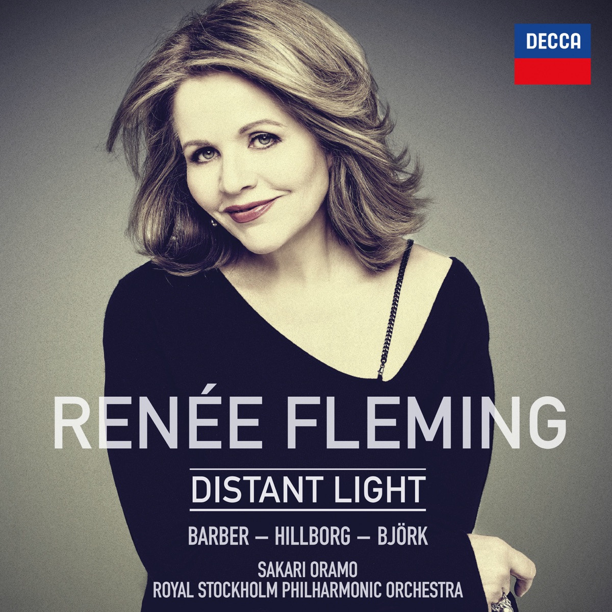 Renée Fleming: Distant Light by Renée Fleming, Royal Stockholm Philharmonic Orchestra & Sakari Oramo album cover