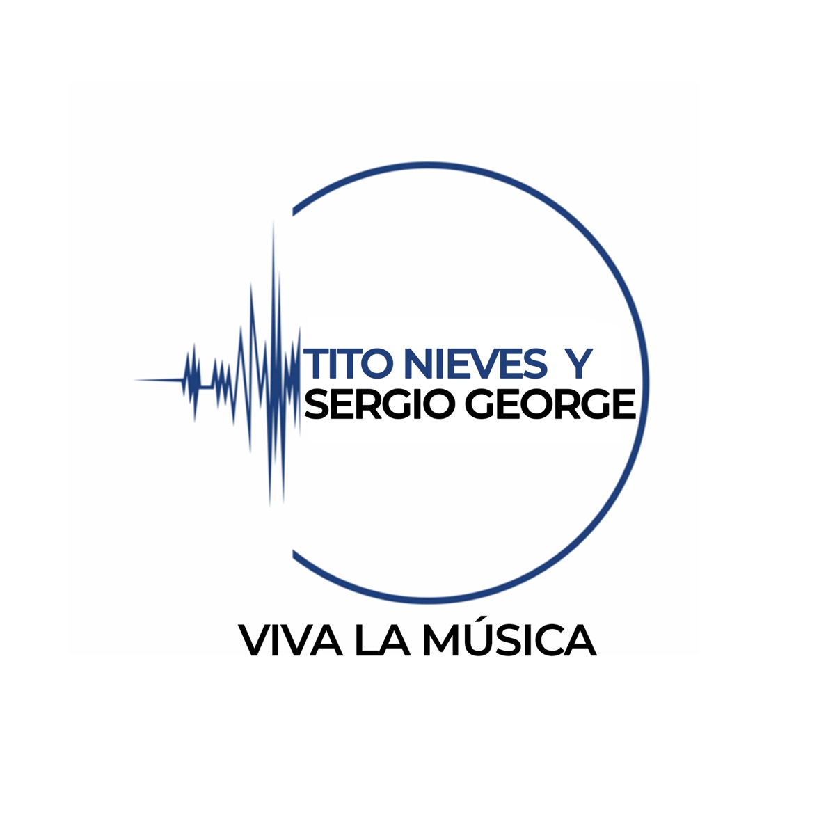 Viva la Música - Single by Tito Nieves & Sergio George album cover
