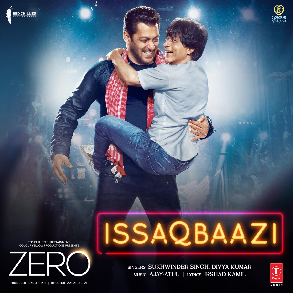 Issaqbaazi (From "Zero") - Single by Sukhwinder Singh, Divya Kumar & Ajay-Atul album cover