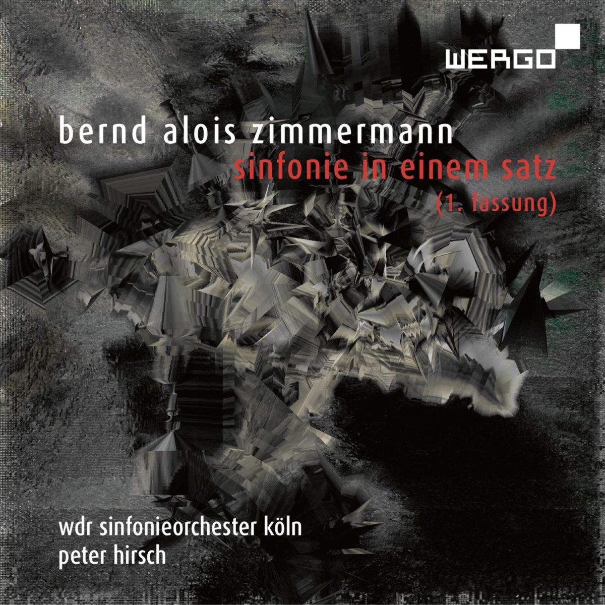 Zimmermann: Sinfonie in einem Satz (1. Fassung) by WDR Sinfonieorchester Köln & Peter Hirsch album cover