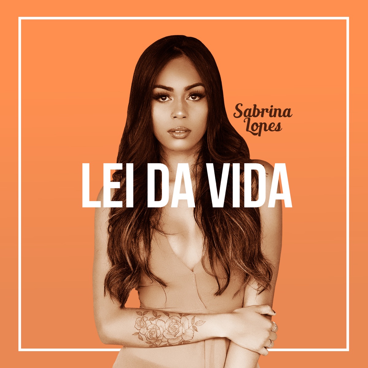 Lei da Vida - Single by Sabrina Lopes album cover