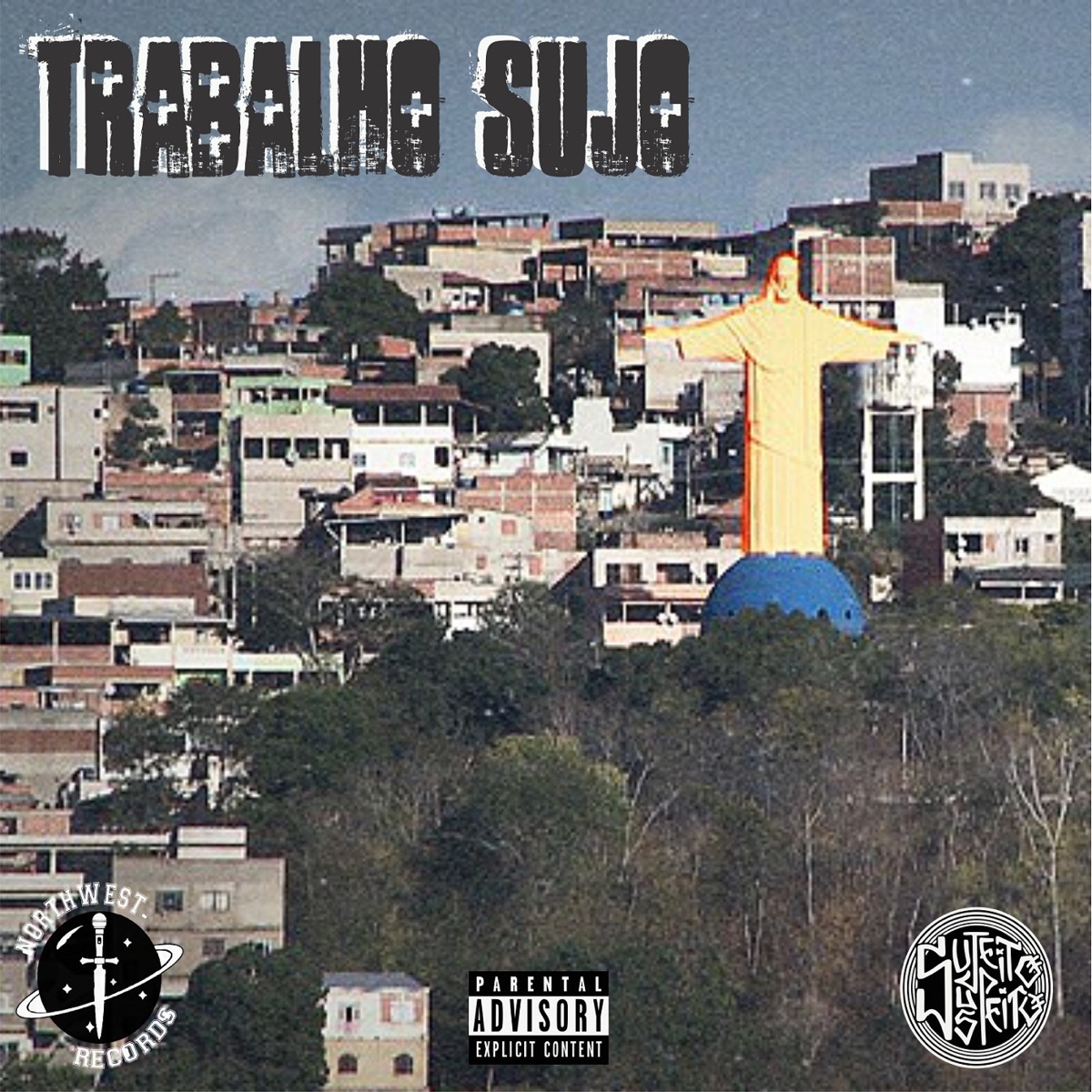 Trabalho Sujo - Single by Sujeito Suspeito & GustBeatz album cover