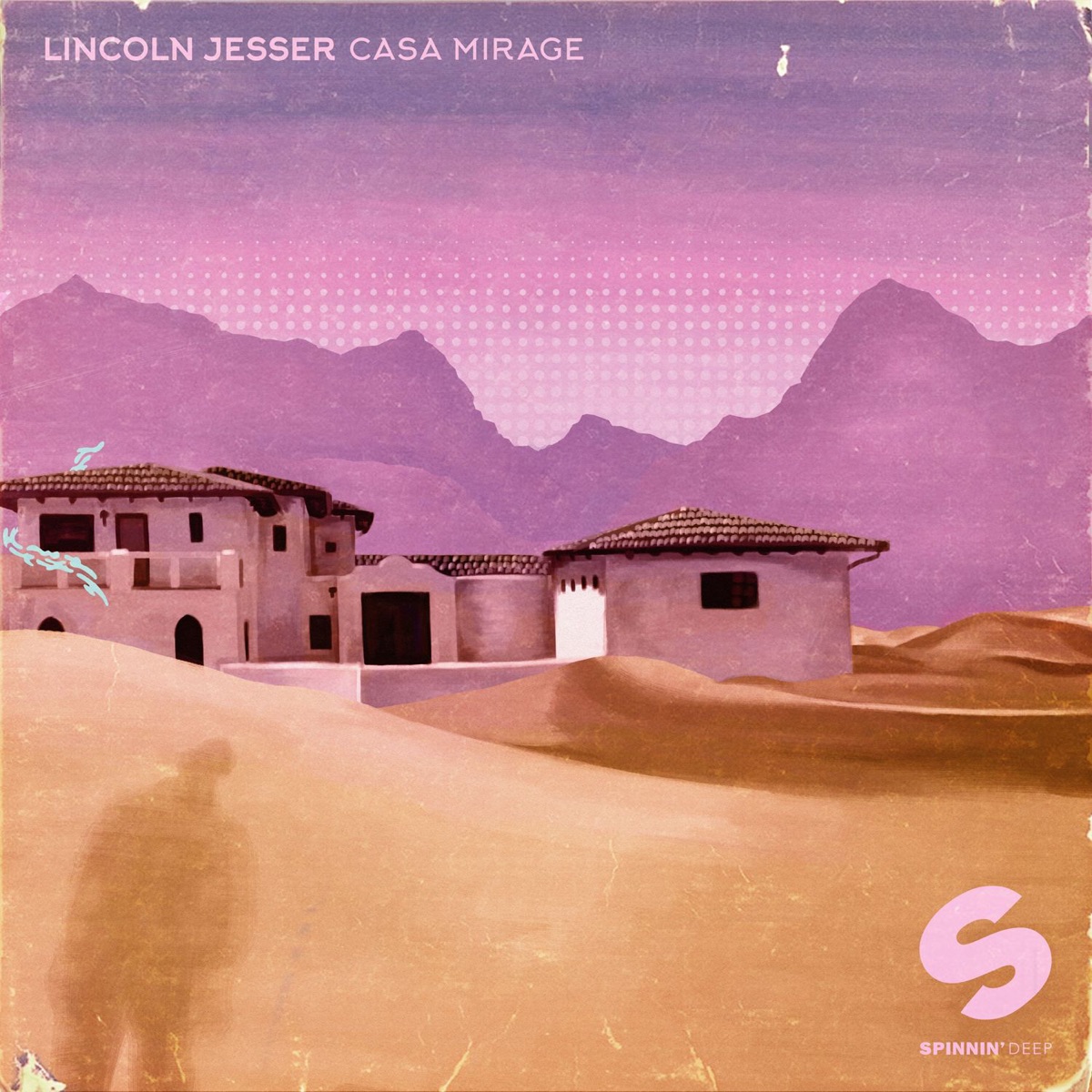 Casa Mirage - EP by Lincoln Jesser album cover