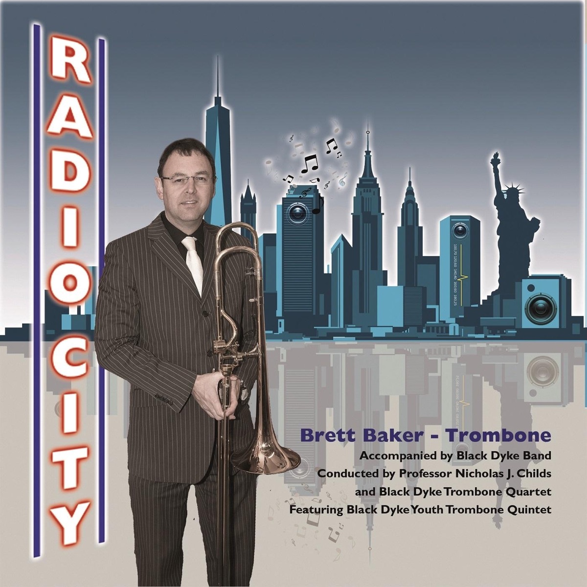 Radio City by Brett Baker, Black Dyke Band, Professor Nicholas J. Childs, Black Dyke Trombone Quartet & Black Dyke Youth Trombone Quintet album cover