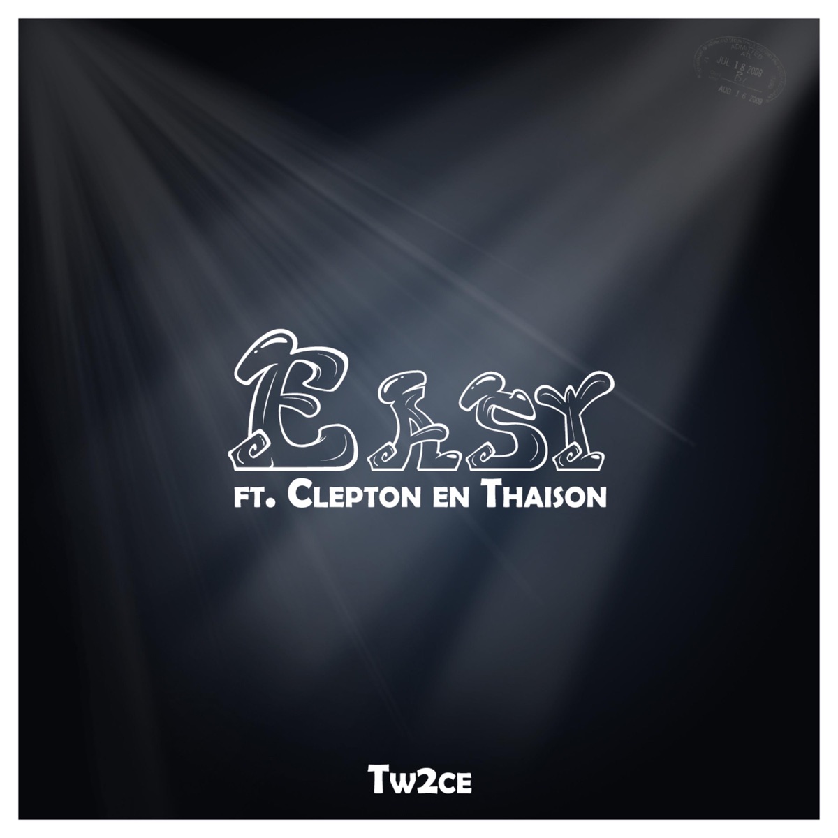 Easy (feat. Clepton & Thaison) - Single by Tw2ce album cover