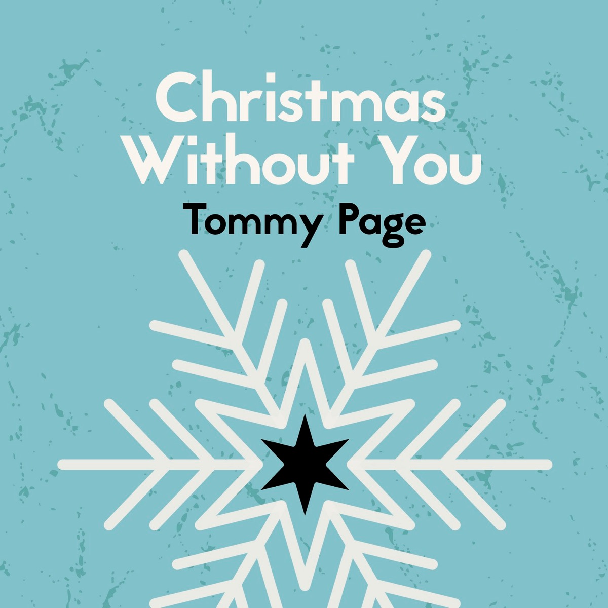 Christmas Without You - Single by Tommy Page album cover
