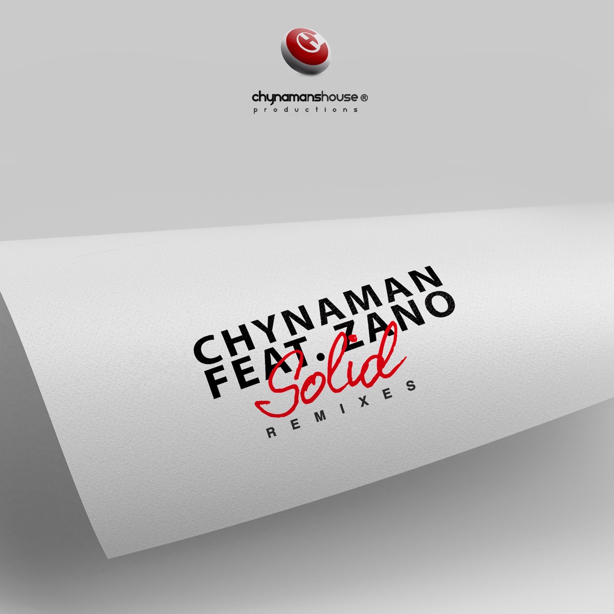 Solid (Remixes) [feat. Zano] by Chynaman album cover