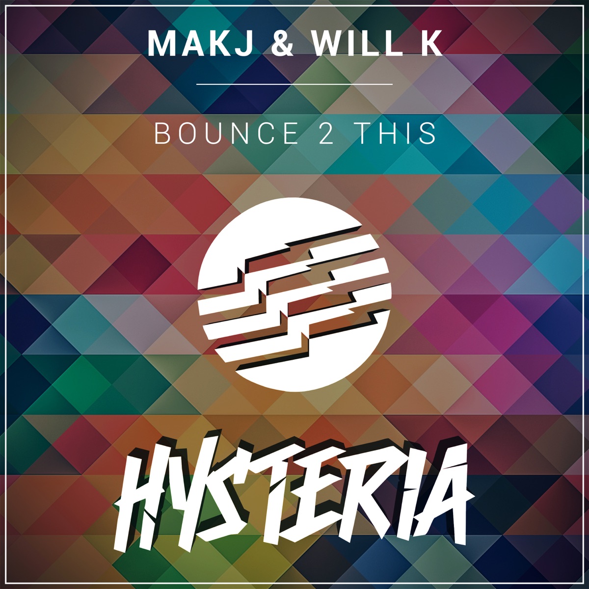 Bounce 2 This - Single by MAKJ & Will K album cover