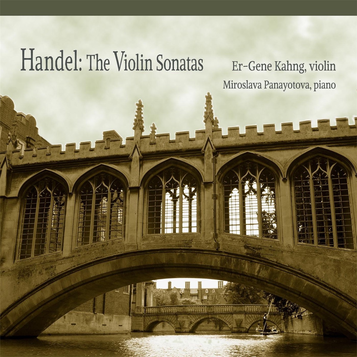 Handel: The Violin Sonatas by Er-Gene Kahng & Miroslava Panayotova album cover