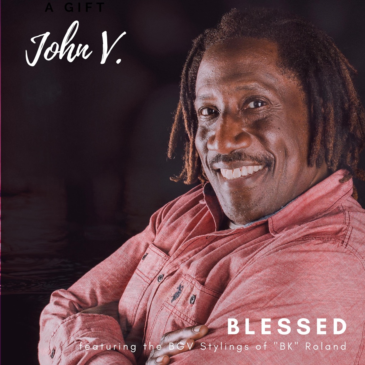 Blessed (feat. B.K. Roland) - Single by John V album cover