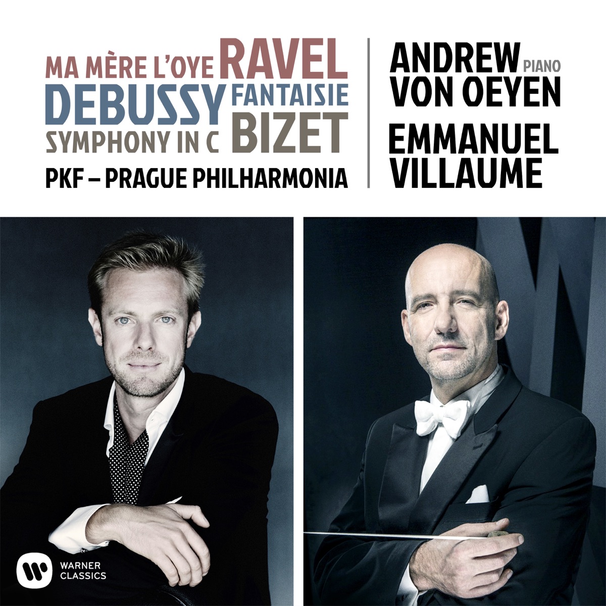 Ravel, Debussy & Bizet: Orchestral Works by PKF - Prague Philharmonia, Andrew von Oeyen & Emmanuel Villaume album cover