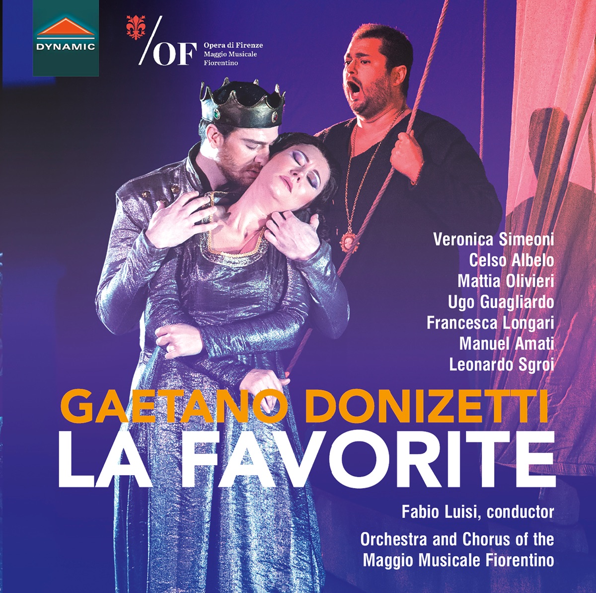 Donizetti: La favorite by Veronica Simeoni, Celso Albelo, Mattia Olivieri, Ugo Guagliardo, Orchestra del Maggio Musicale Fiorentino & Fabio Luisi album cover