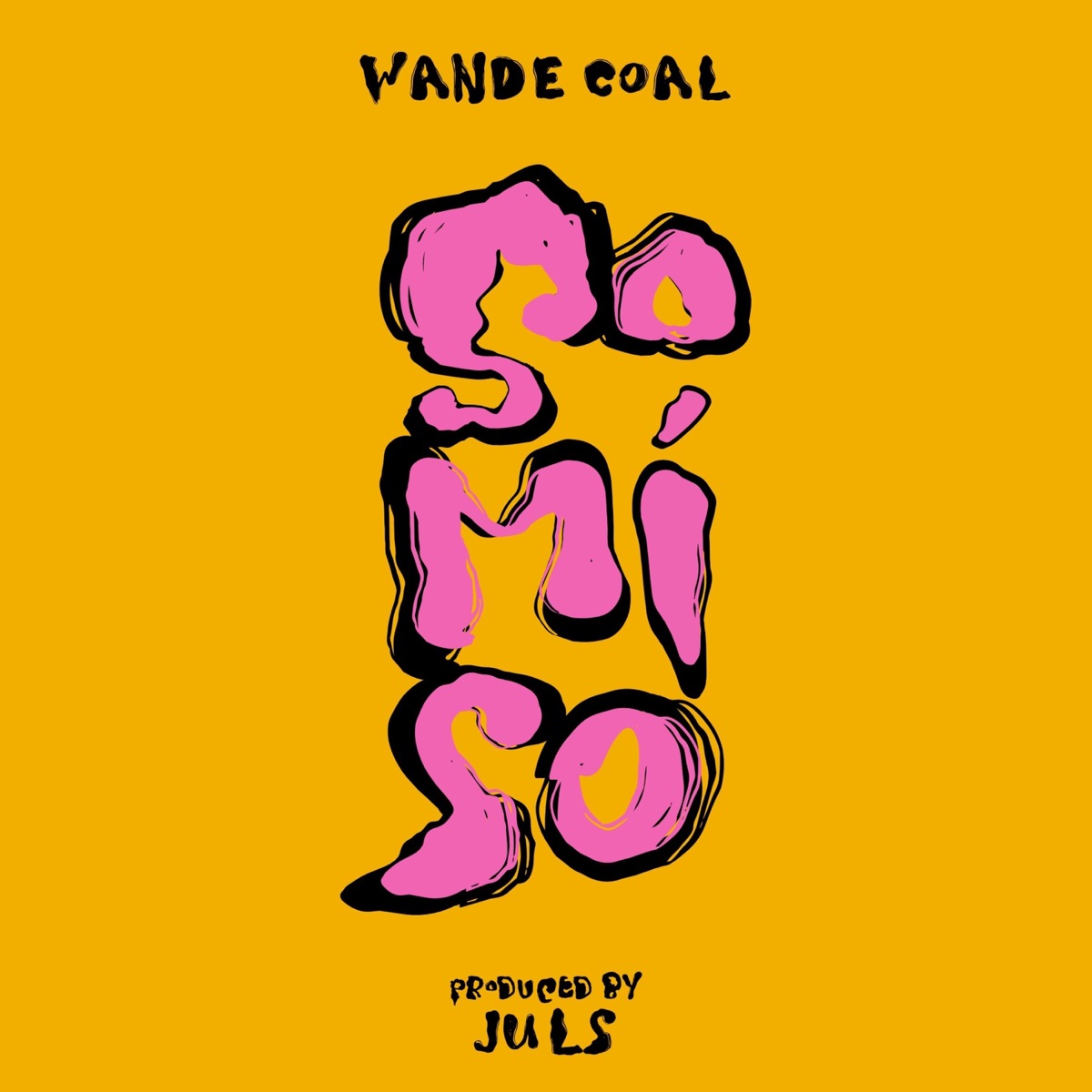 So Mi So - Single by Wande Coal album cover