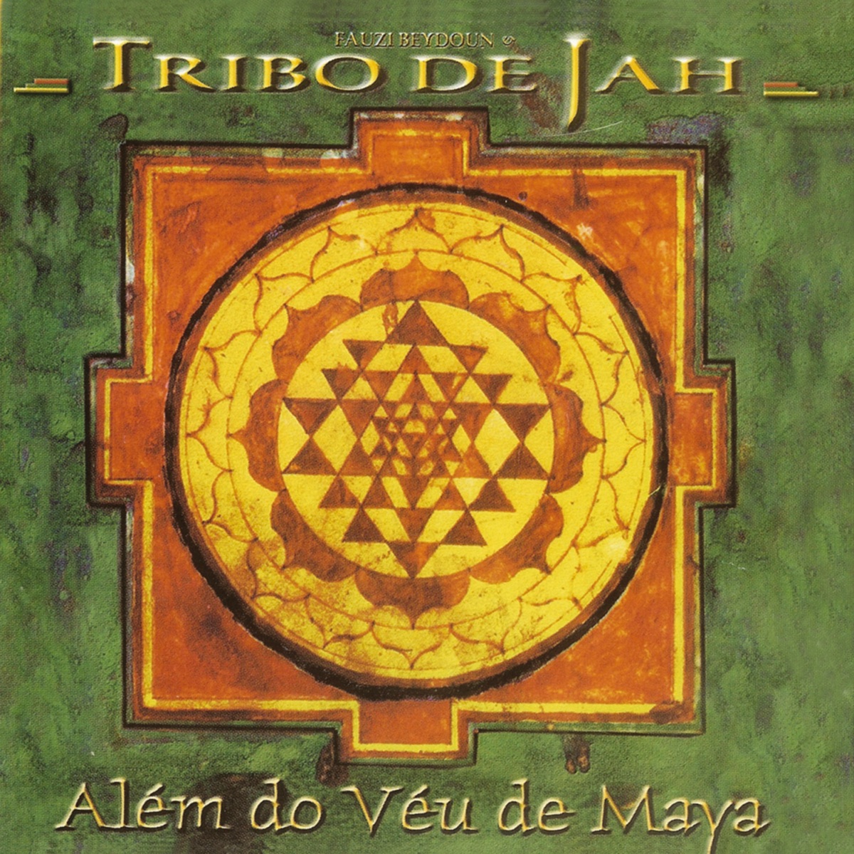 Além Do Véu De Maya by Tribo De Jah album cover