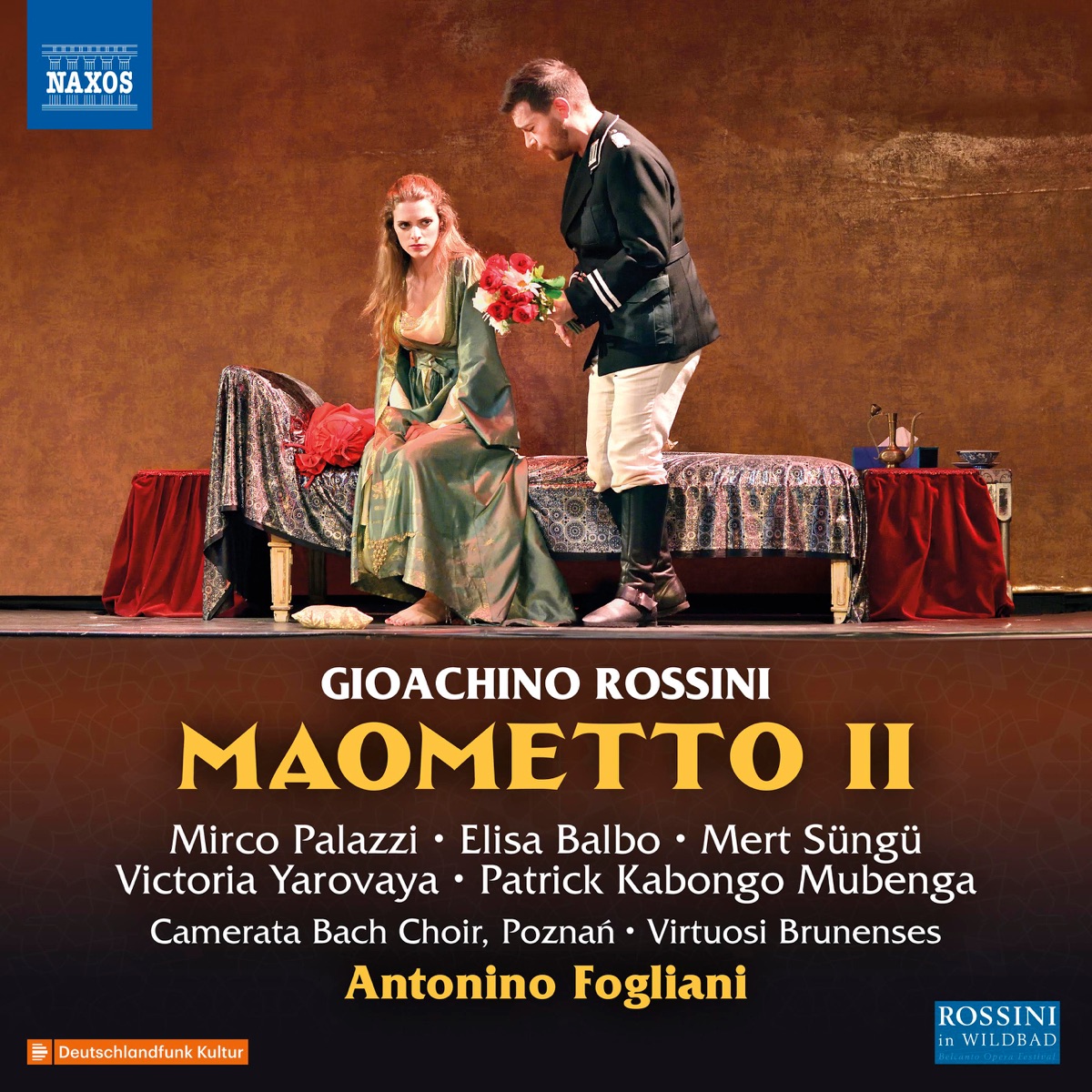 Rossini: Maometto II by Virtuosi Brunensis, Antonino Fogliani, Elisa Balbo, Poznań Camerata Bach Choir, Merto Süngü, Victoria Yarovaya, Mirco Palazzi & Patrick Kabongo Mubenga album cover