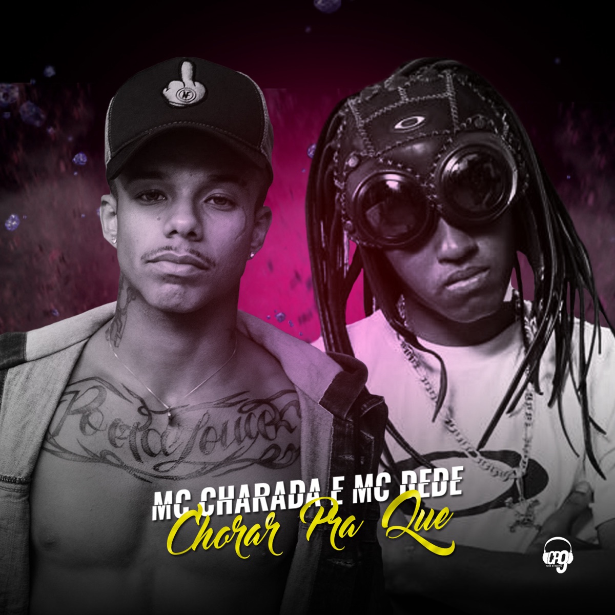 Chorar pra Quê (feat. Mc Dede) - Single by MC Charada album cover