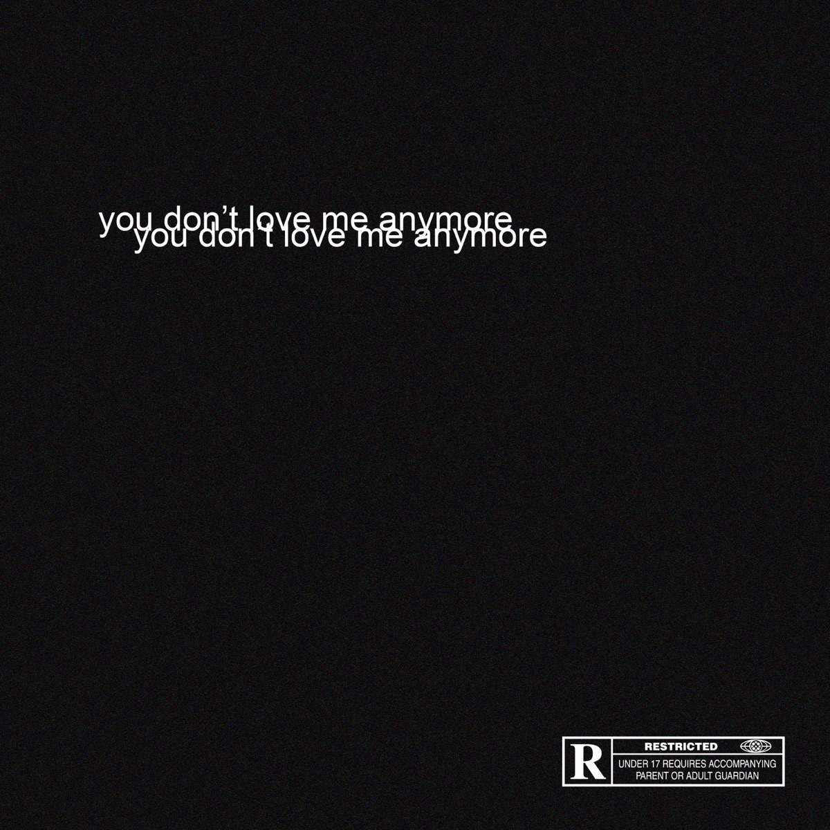 You Don't Love Me Anymore - Single by Nexxt777 album cover