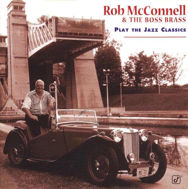 Play the Jazz Classics by Rob McConnell & The Boss Brass album cover