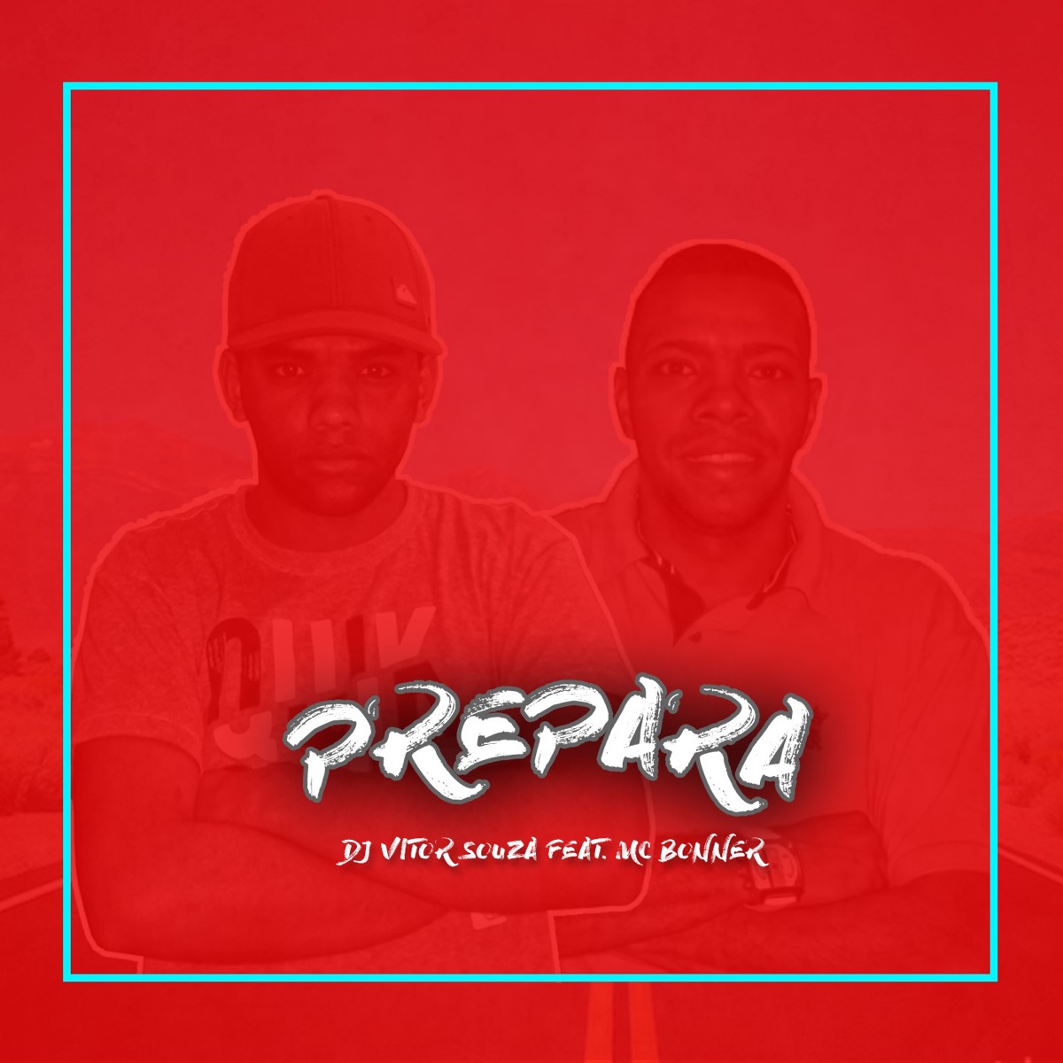 Prepara (feat. Mc Bonner) - Single by DJ Vitor Souza album cover