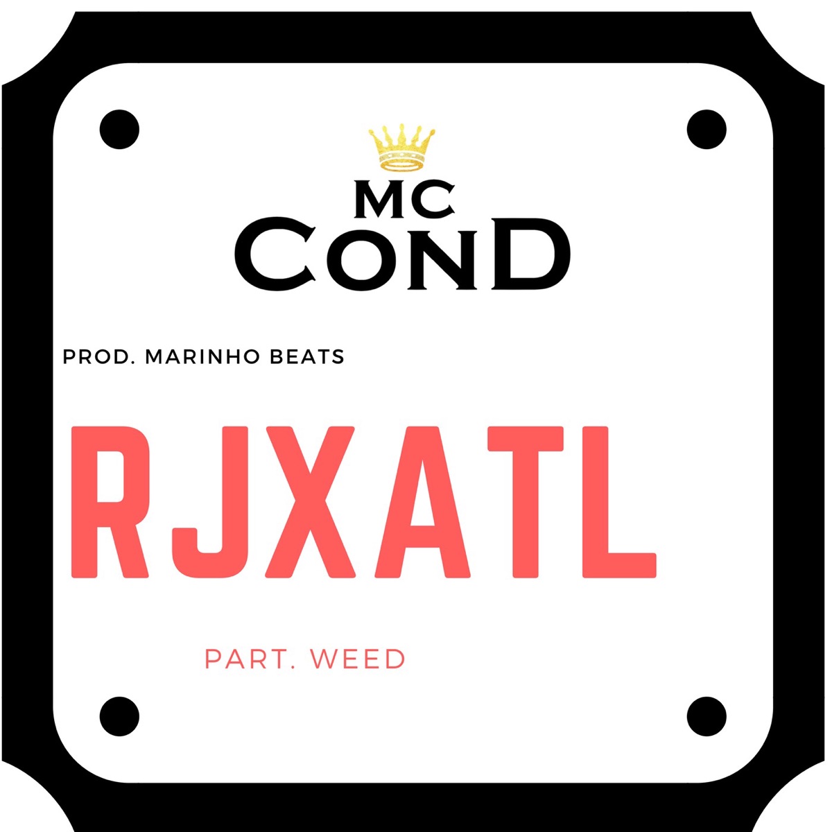 Rjxatl (feat. Weed) - Single by Mc Cond album cover