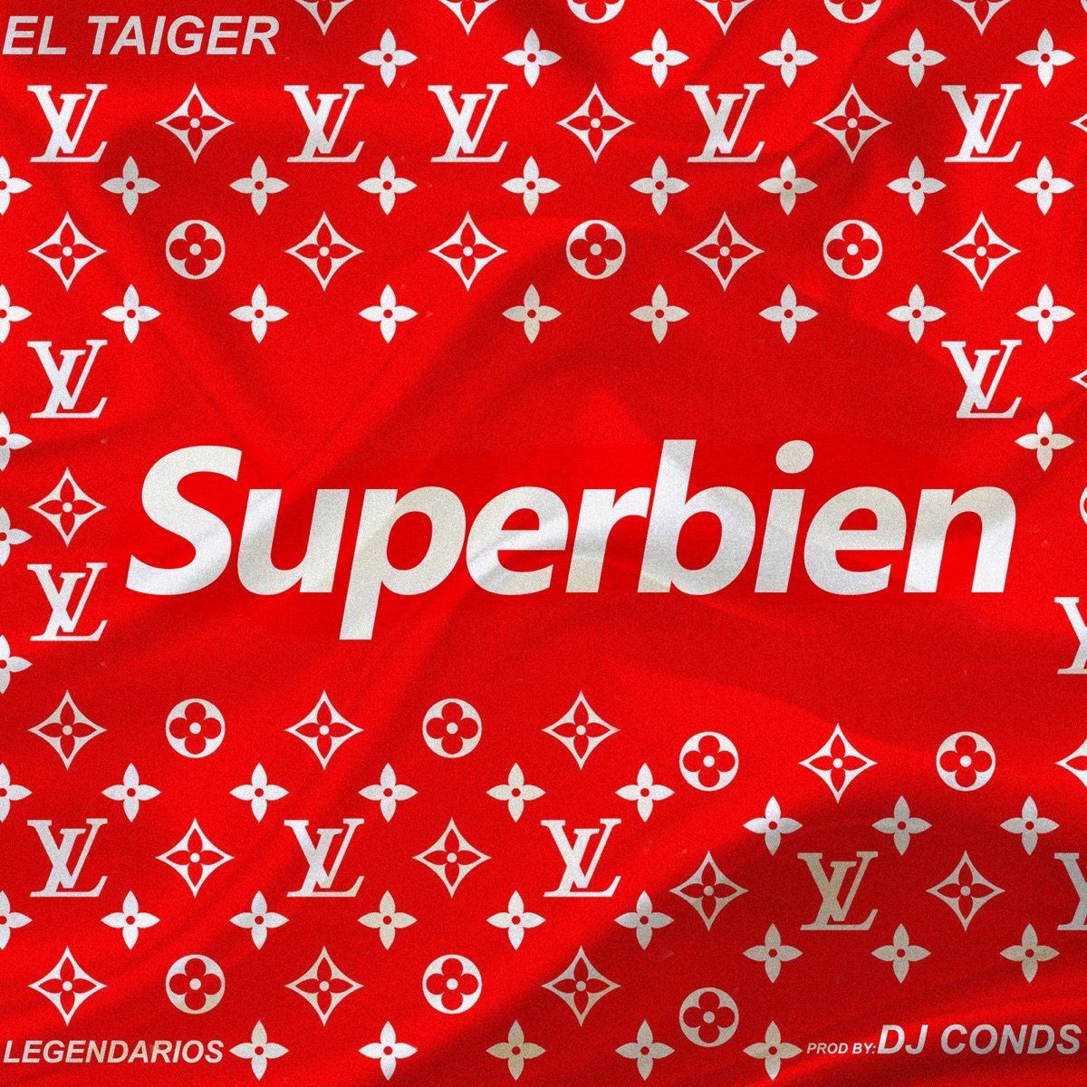Superbien - Single by El Taiger & Dj Conds album cover