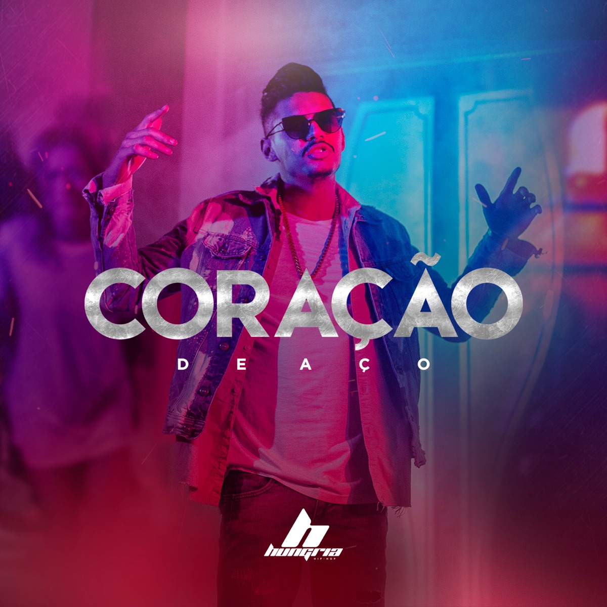 Coração de Aço - Single by Hungria Hip Hop album cover